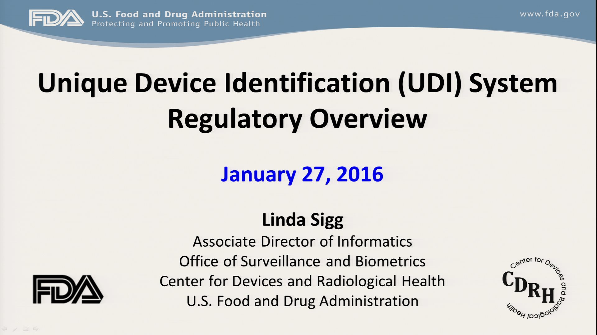 Unique Device Identification (UDI) System Regulatory Overview